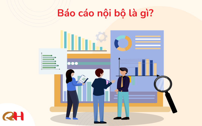 Báo cáo nội bộ là gì